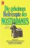 Allgeier, Kurt - Die geheimen Heilrezepte des Nostradamus