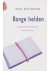 Wies Enthoven - Bange helden