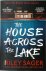 The House Across the Lake