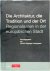 Die Architektur, die Tradit...