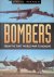 Bombers: From the First Wor...