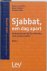 Sjabbat, een dag apart verk...