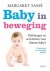 Baby in beweging