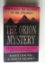 The Orion Mystery, Unlockin...