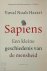 Yuval Noah Harari 218942 - Sapiens Een kleine geschiedenis van de mensheid