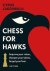 Cyrus Lakdawala - Chess for Hawks