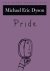 Wells Professor,  And Professor Of Religious Studies, Ira B.wells Professor, And Professor Of Religious Studies, Depaul University) Dyson Michael Eric (Ira B - Pride - The Seven Deadly Sins