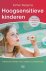 Hoogsensitieve kinderen pra...