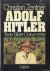 Zentner, Christian - Adolf Hitler. Texte - Bilder- Dokumente