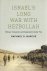 MARCUS, Raphael - Israel's Long War with Hezbollah - Military Innovation and Adaptation Under Fire.