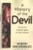 Muchembled, Robert - A History of the Devil: From the Middle Ages to the Present