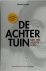 De achtertuin van het Achte...