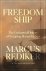 Marcus Rediker - Freedom Ship