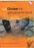 Van Clicker tot gehoorzame ...