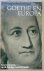 GOETHE EN EUROPA. Een bezin...