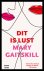 Mary Gaitskill - Dit is lust