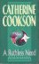 Cookson, Catherine - A ruthless need