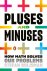 Pluses and minuses How math...