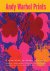 Andy Warhol Prints: A Catal...