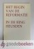 Hamoen, Gijsbert - Begin van de Reformatie in de ring Heusden