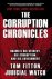 The Corruption Chronicles. ...