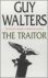 Guy Walters - The Traitor