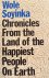 SOYINKA WOLE - Chronicles from the Land of the Happiest People on Earth