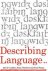 Graddol, David, Jenny Cheshire  Joan Swann - Describing Language