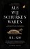 M.L. Rio - Als wij schurken waren
