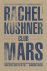 Rachel Kushner - Club Mars