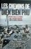 Les chemins de Diên Biên Phu