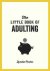 Little Book of Adulting: Yo...