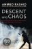 Ahmed Rashid - Descent into Chaos