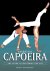 Mestre Ponchianinho - Essential Capoeira