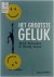 Het grootste geluk
