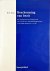 Runia, Harm Hendrik. - Bescherming van bezit : een rechtshistorische en leerstellige studie naar de wortels en de totstandkomingsgeschiedenis van de huidige regeling in art. 3.125 BW.