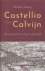 Zweig, Stefan - Castellio tegen Calvijn of Een geweten tegen geweld.