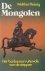 De Mongolen / Historische b...