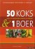 Goeman Borgesius, Lise  Voortwis, Ben te - 50 koks  1 boer. Koken met ambachtelijke producten op Lindenhoff
