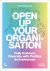 Open up Your Organisation