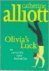 Catherine Alliott - Olivia's Luck