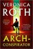 Roth, Veronica - Arch-Conspirator