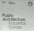 Public Architecture - Futur...