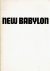 New Babylon. [ADDED: Fanny ...