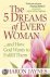 The 5 Dreams Of Every Woman...
