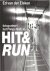 ELSKEN, Ed van der - Hit  run. Ed van der Elsken fotografeert het Philips NatLab. Fotoselectie: Vincent Mentzel. Teksten Dirk van Delft  Vincent Mentzel. - [New copy].