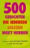  - 500 Gedichten die iedereen gelezen moet hebben