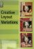Creative Layout Variations