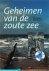 R. Hisgen & R. Laane - Geheimen van de zout zee