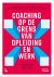 Coaching op de grens van op...